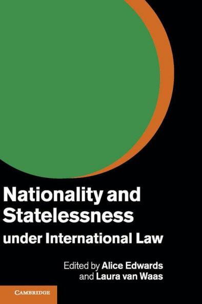 Nationality and Statelessness under International             Law