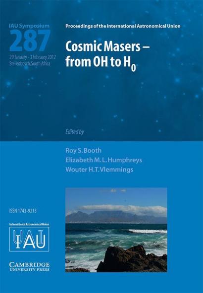 Cosmic Masers - from OH to H0 (IAU S287)