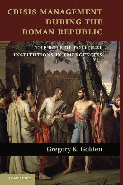 Crisis Management During the Roman Republic