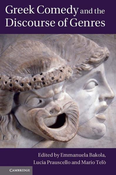Greek Comedy and the Discourse of Genres