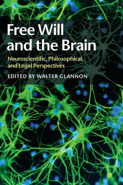 Free Will and the Brain