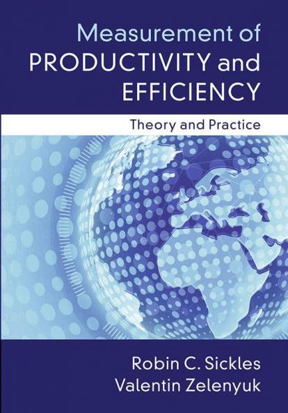 Measurement of Productivity and Efficiency