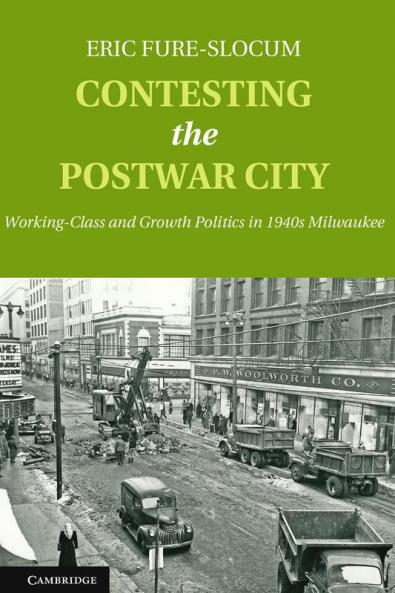 Contesting the Postwar City
