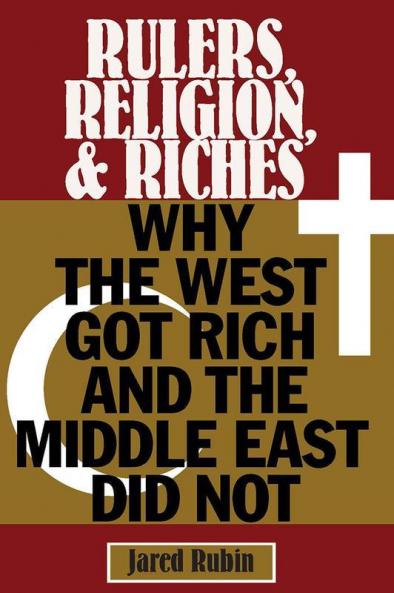 Rulers Religion and Riches