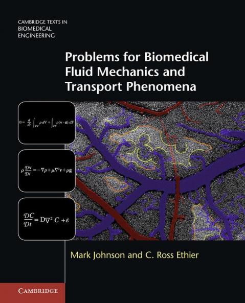 Problems for Biomedical Fluid Mechanics and Transport Phenomena