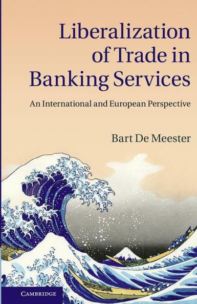 Liberalization of Trade in Banking Services