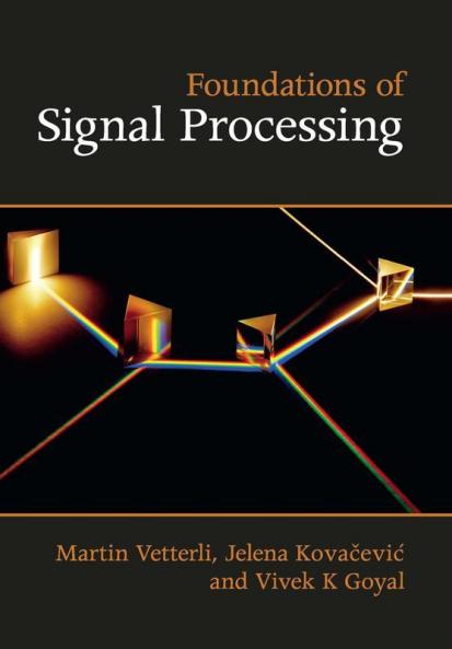 Foundations of Signal Processing