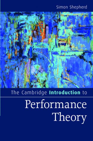 The Cambridge Introduction to Performance Theory