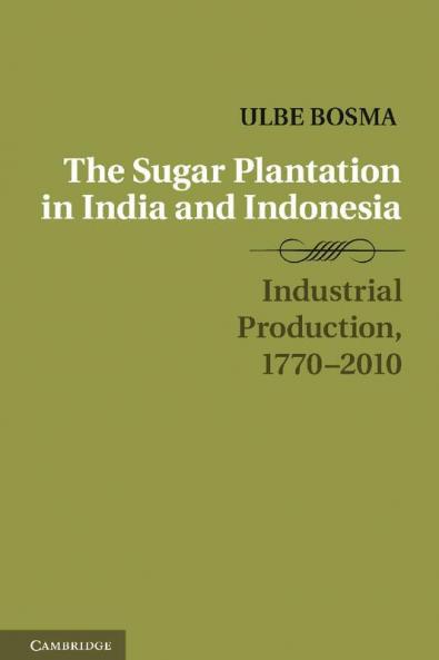 The Sugar Plantation in India and Indonesia