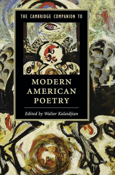 The Cambridge Companion to Modern American Poetry