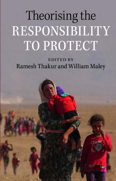 Theorising the Responsibility to Protect
