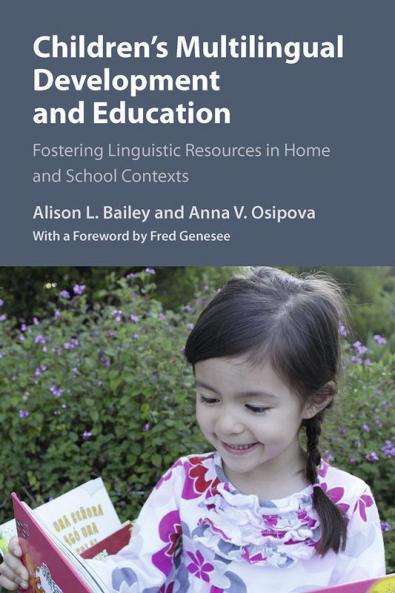 Children's Multilingual Development and Education