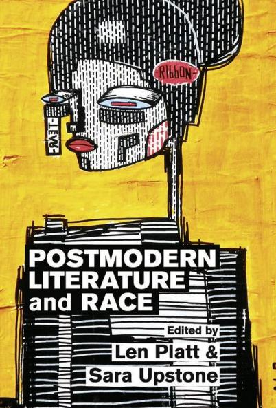 Postmodern Literature and Race