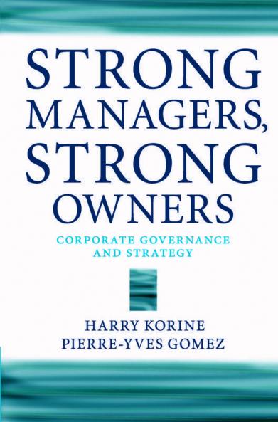 Strong Managers Strong Owners
