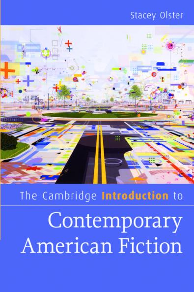 The Cambridge Introduction to Contemporary American Fiction
