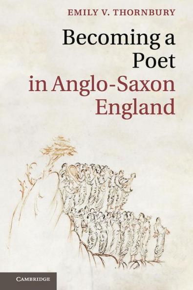Becoming a Poet in Anglo-Saxon England