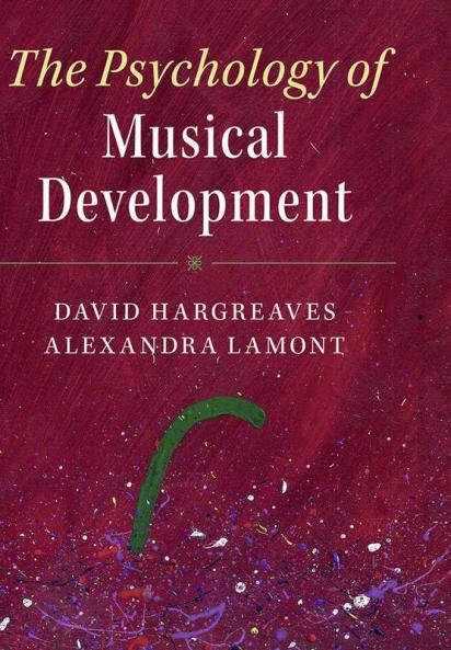 The Psychology of Musical Development