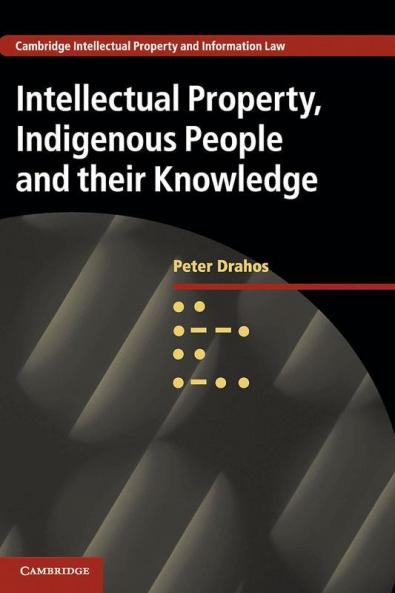 Intellectual Property Indigenous People and their Knowledge