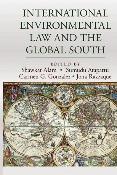 International Environmental Law and the Global South
