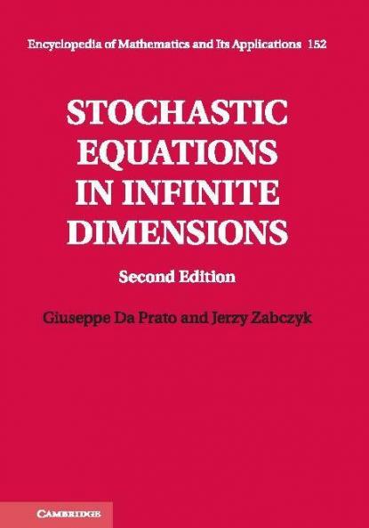 Stochastic Equations in Infinite Dimensions