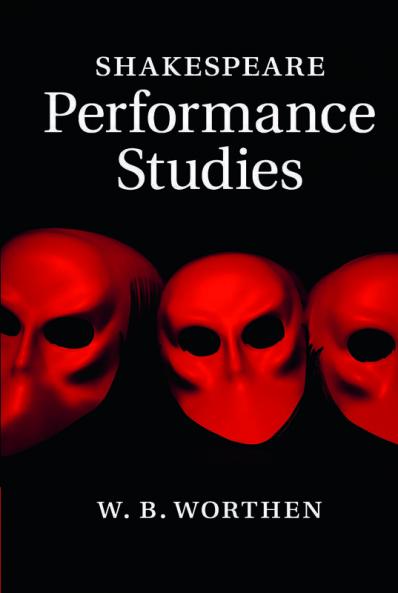 Shakespeare Performance Studies