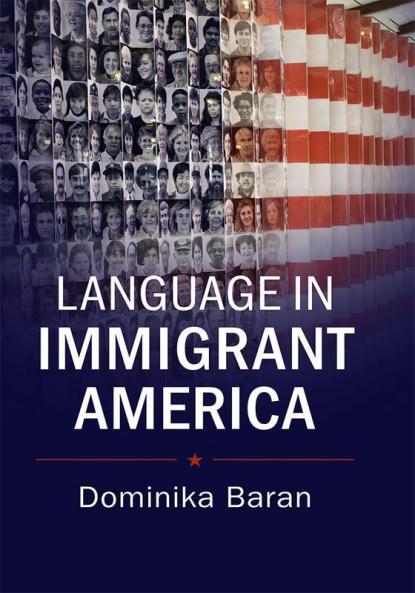 Language in Immigrant America