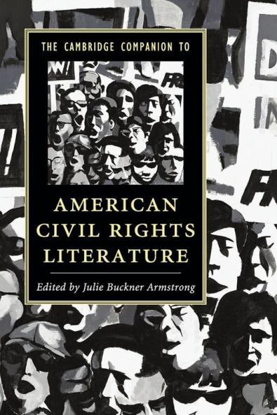 The Cambridge Companion to American Civil Rights Literature