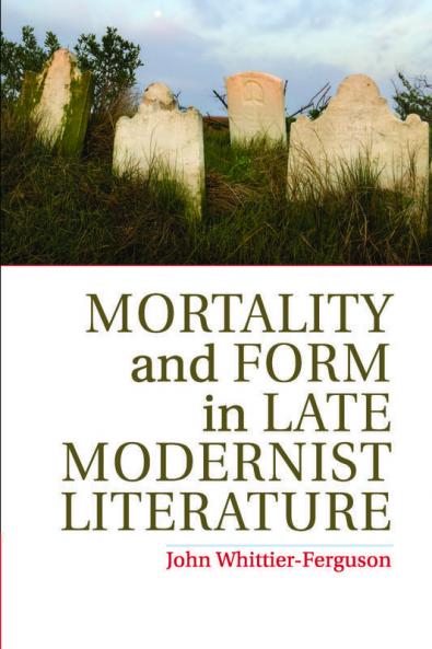 Mortlty Form Late Modrnst Litrtr