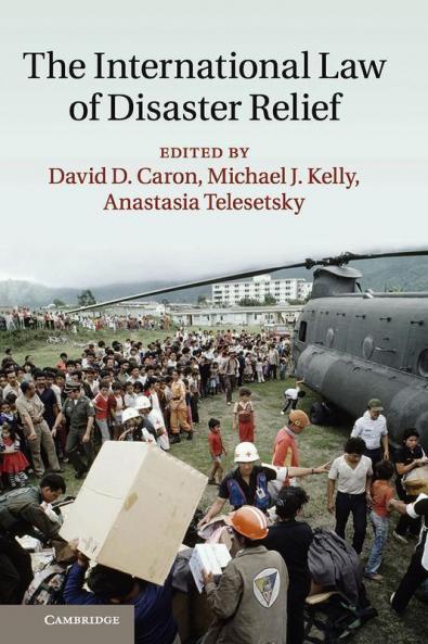 The International Law of Disaster Relief