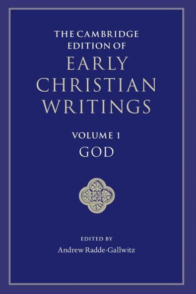 The Cambridge Edition of Early Christian Writings