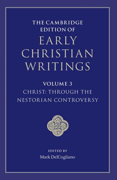 The Cambridge Edition of Early Christian Writings