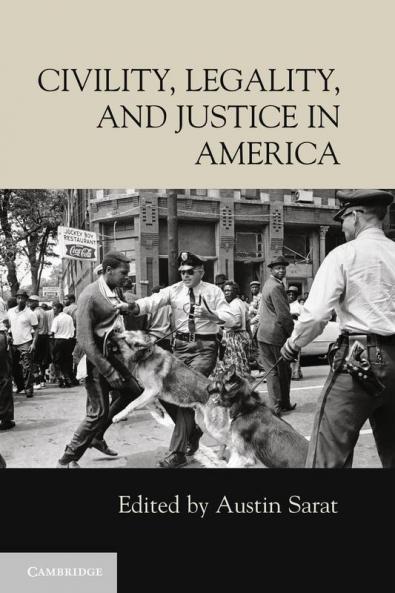 Civility Legality and Justice in America