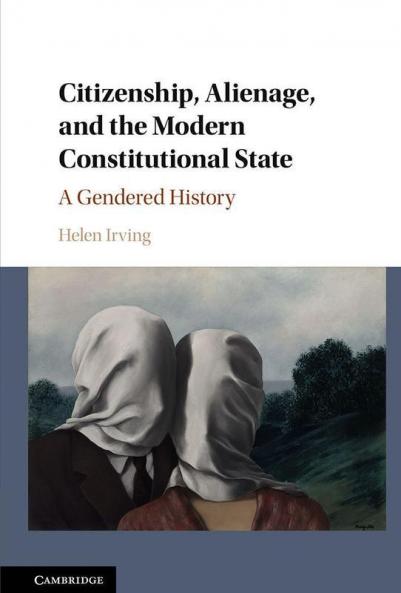Citizenship Alienage and the Modern Constitutional State