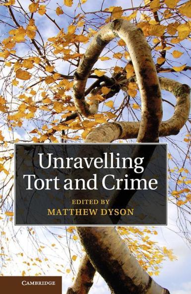 Unravelling Tort and Crime