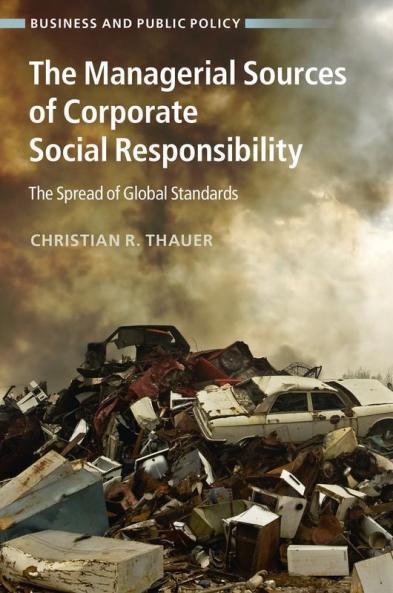 The Managerial Sources of Corporate Social Responsibility