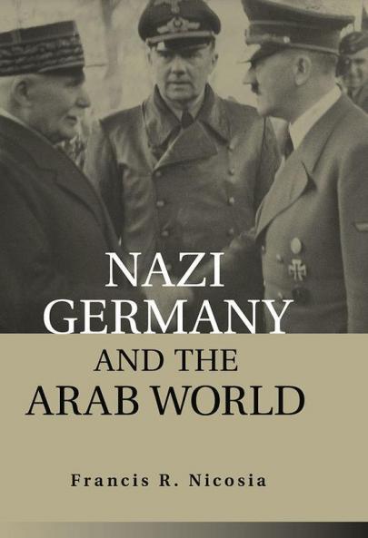 Nazi Germany and the Arab World