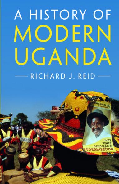 A History of Modern Uganda