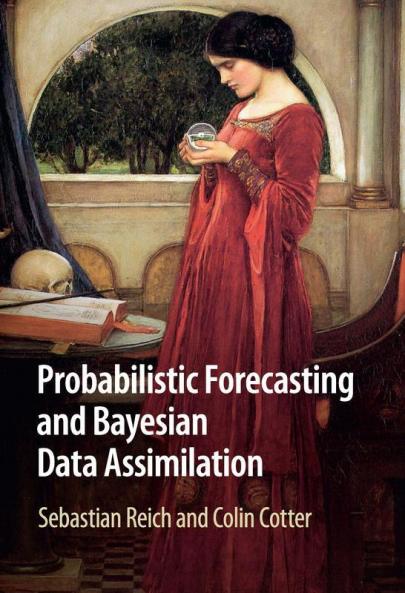 Probabilistic Forecasting and Bayesian Data Assimilation