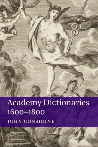 Academy Dictionaries 1600-1800