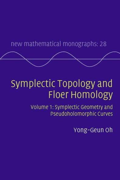 Symplectic Topology and Floer Homology
