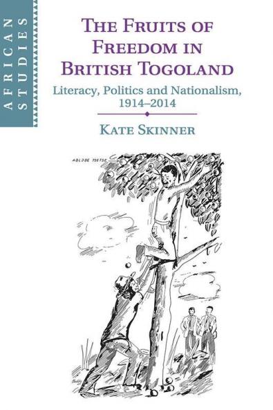 The Fruits of Freedom in British Togoland