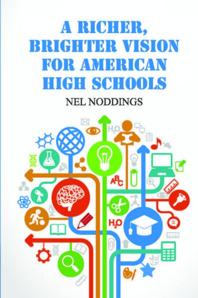 A Richer Brighter Vision for American High Schools