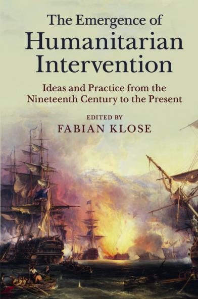 The Emergence of Humanitarian Intervention