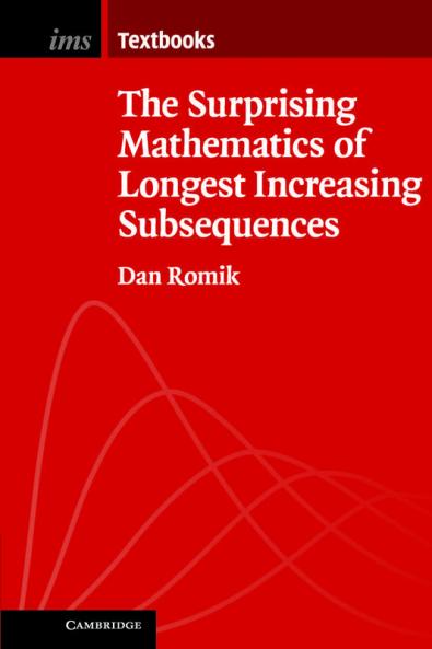 The Surprising Mathematics of Longest Increasing Subsequences
