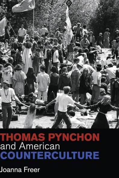 Thomas Pynchon and American Counterculture