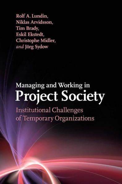 Managing and Working in Project Society