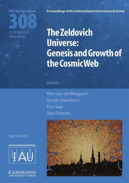 The Zeldovich Universe (IAU S308)