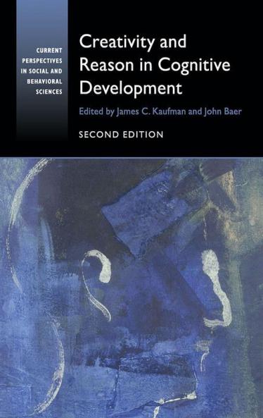 Creativity and Reason in Cognitive Development