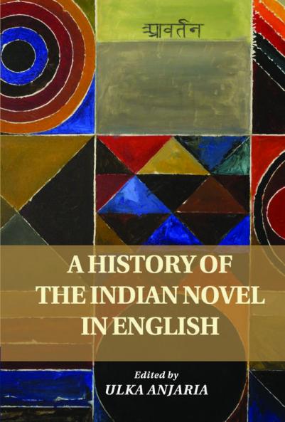 A History of the Indian Novel in English