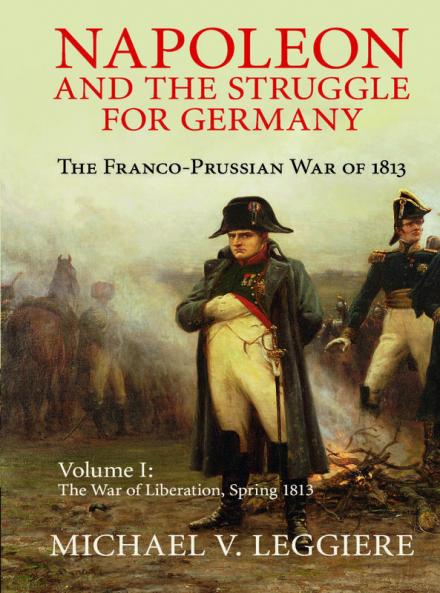 Napoleon and the Struggle for Germany
